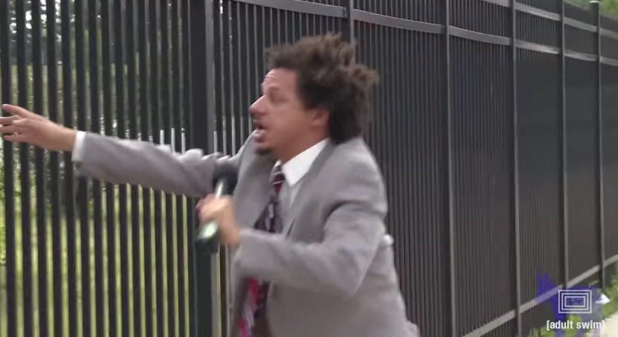 Let Me In Eric Andre Memes