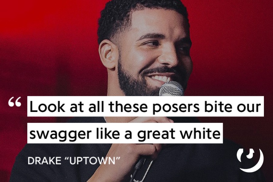 Lyrics from Drake's "Uptown"