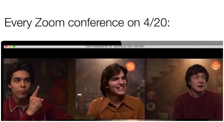 4/20 MEMES PROVE 4/20/2020 ISN’T CANCELLED