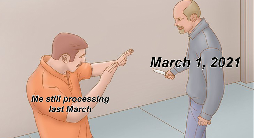 March 2021 Memes