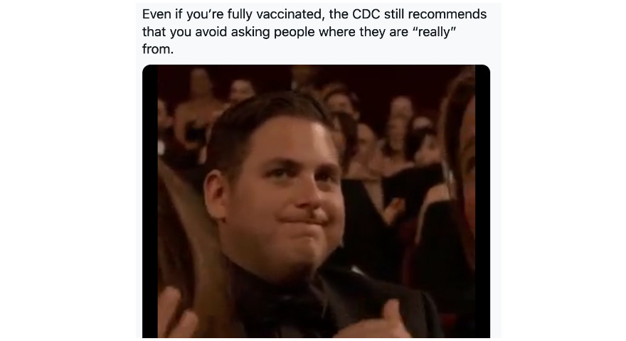 “Even If You’re Fully Vaccinated The CDC Still Recommends” Twitter Memes