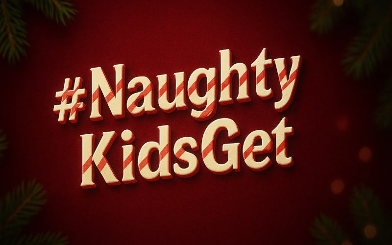 #NaughtyKidsGet
